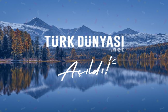 TürkDünyası.Net  26 Eylül Türk Dili Bayramında Kullanıma Açılmıştır